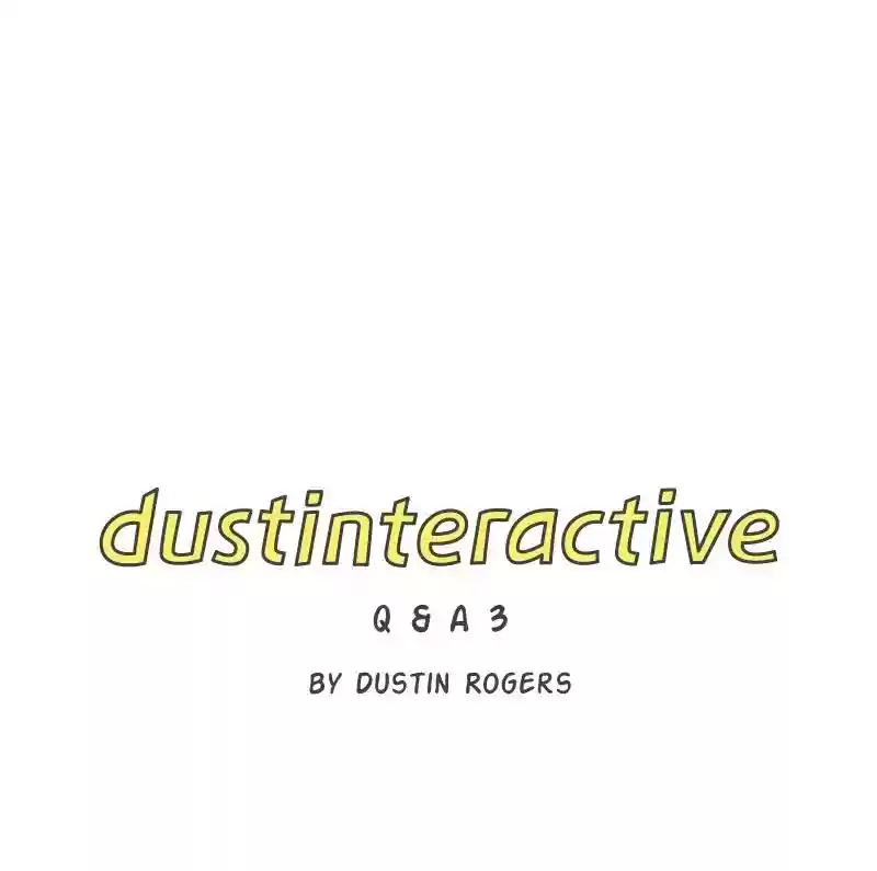 dustinteractive Chapter 300: Ep.300: