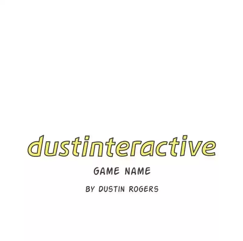 dustinteractive Chapter 306: Ep.306: