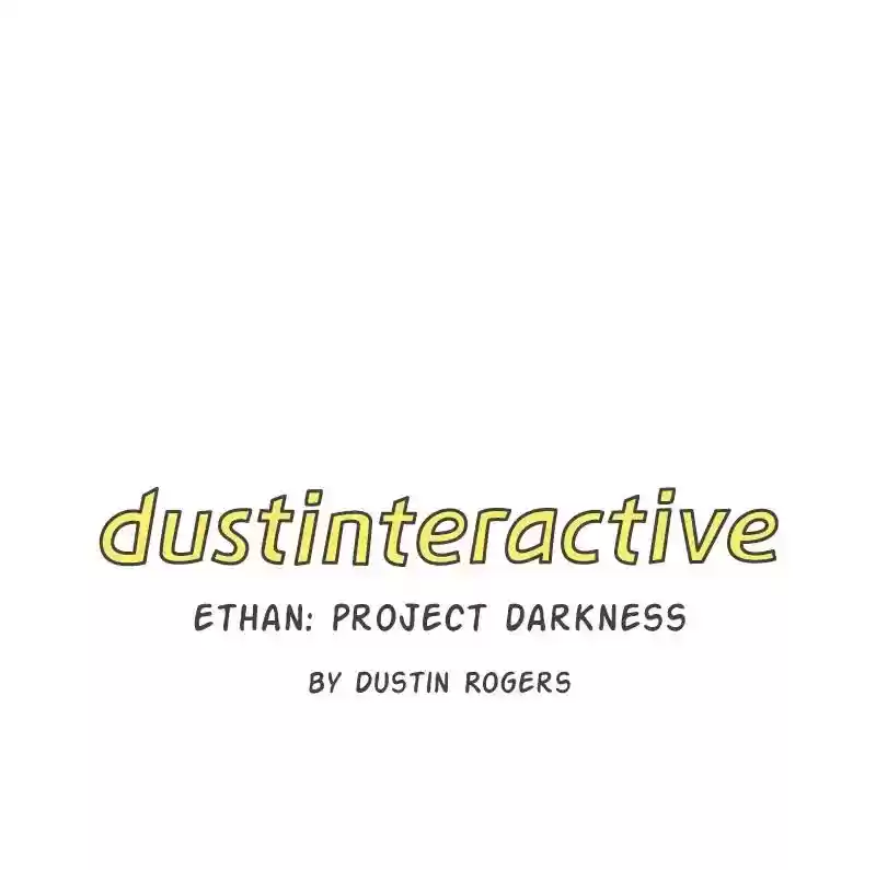 dustinteractive Chapter 307: Ep.307: Ethan: