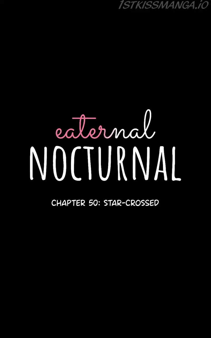 Eaternal Nocturnal Chapter 50