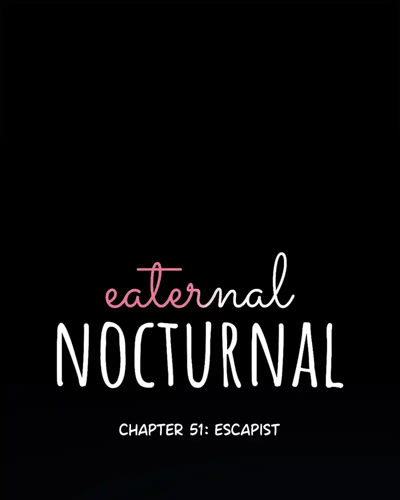 Eaternal Nocturnal Chapter 51