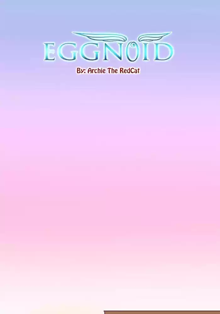 Eggnoid ch.202