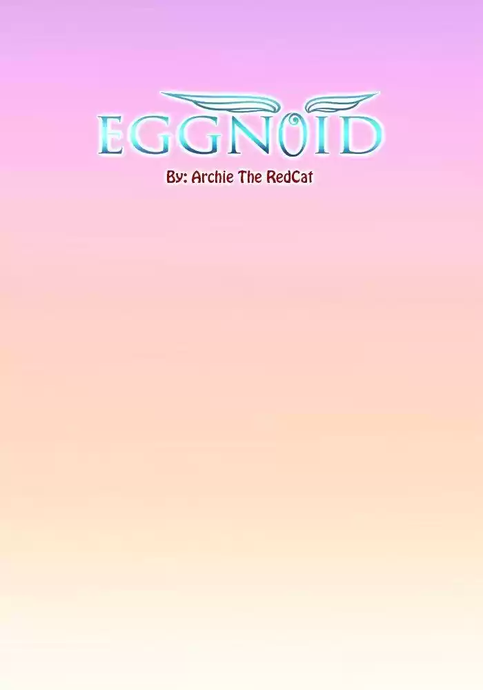 Eggnoid ch.210