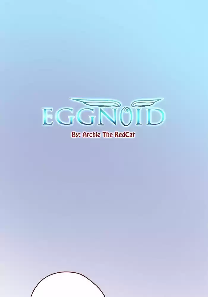 Eggnoid ch.225