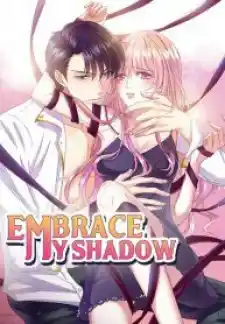 Embrace My Shadow Chapter 518