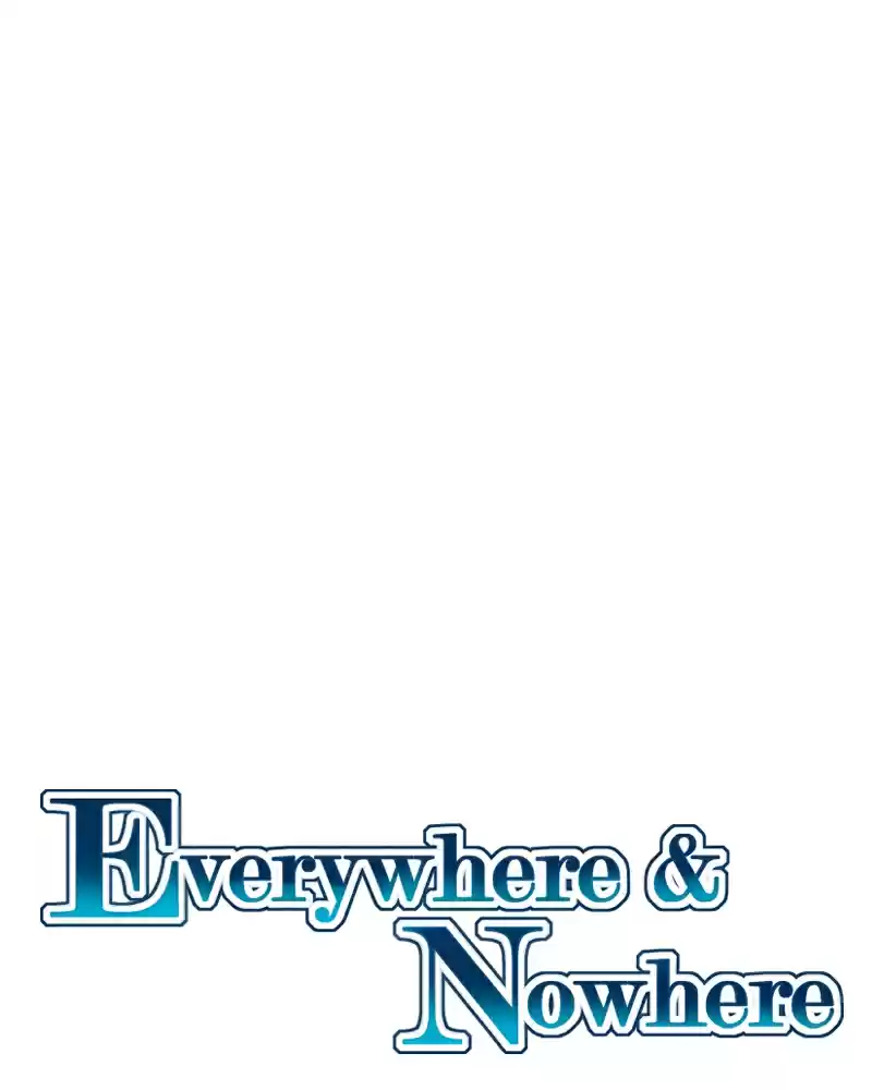 Everywhere & Nowhere 203