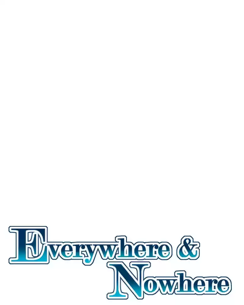 Everywhere & Nowhere 214