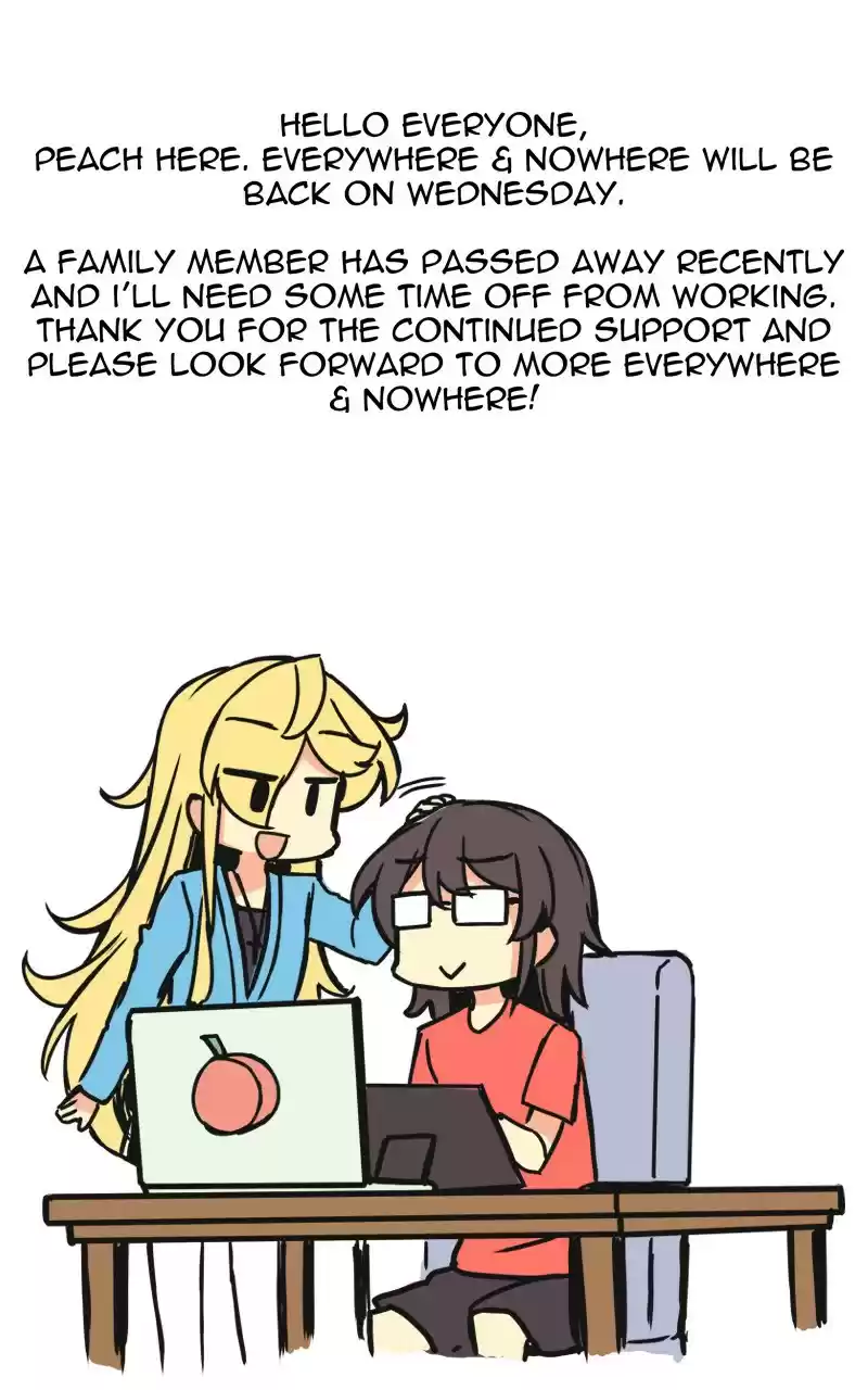 Everywhere & Nowhere Ch. 25 Cute and Innocent (+ Hiatus Notice)