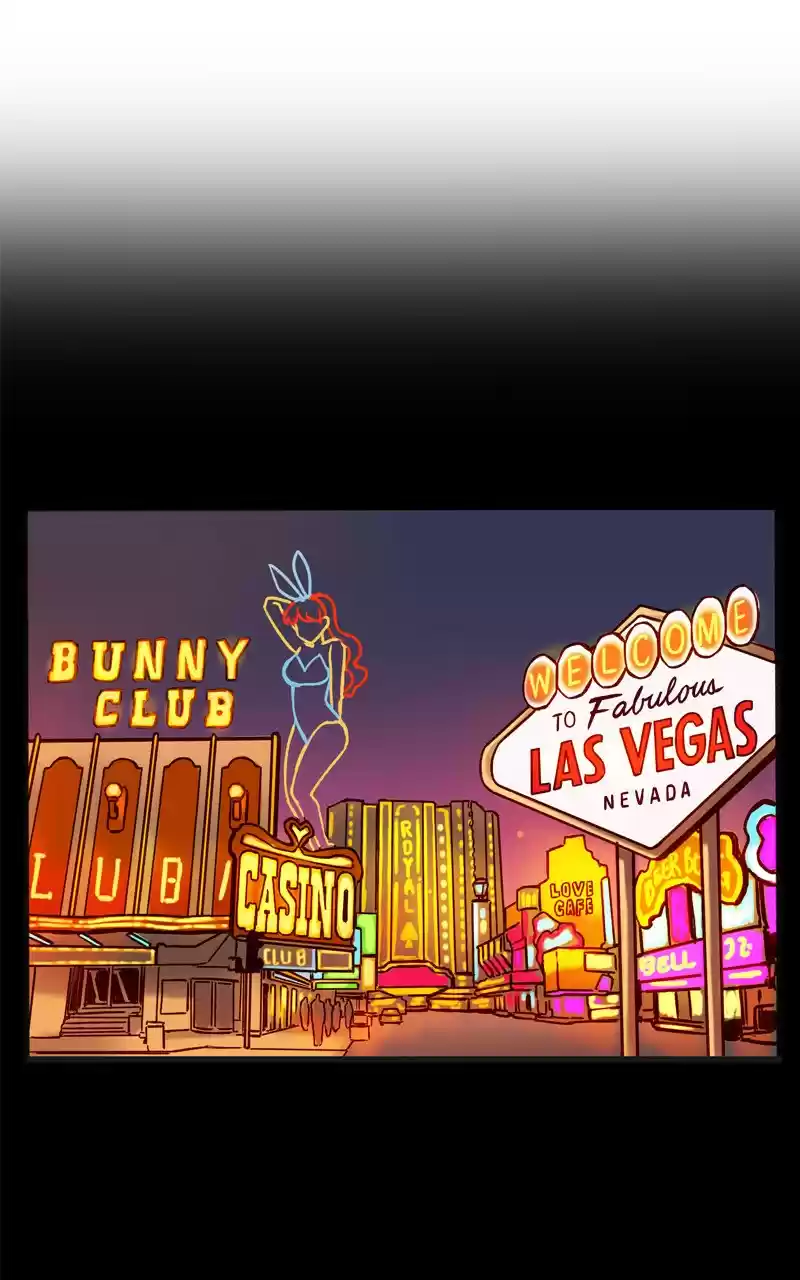 Everywhere & Nowhere Ch. 31 Las Vegas