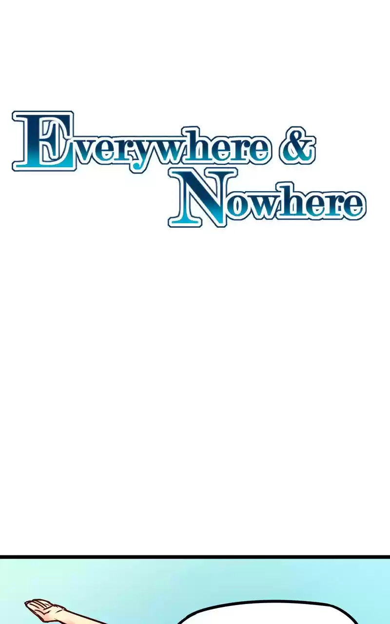 Everywhere & Nowhere Ch. 36 Time Displacement