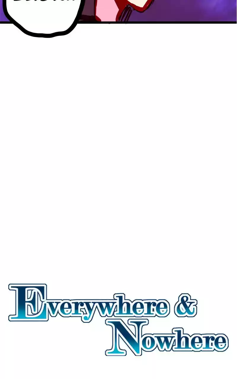 Everywhere & Nowhere Ch. 39 End of the World
