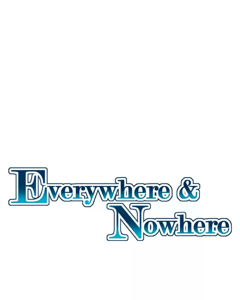 Everywhere & Nowhere Vol. 2 Ch. 164 The Ship