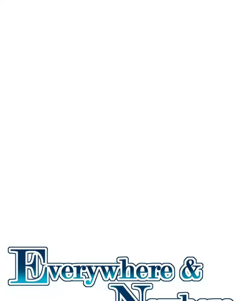 Everywhere & Nowhere Vol. 2 Ch. 71 Dilemma