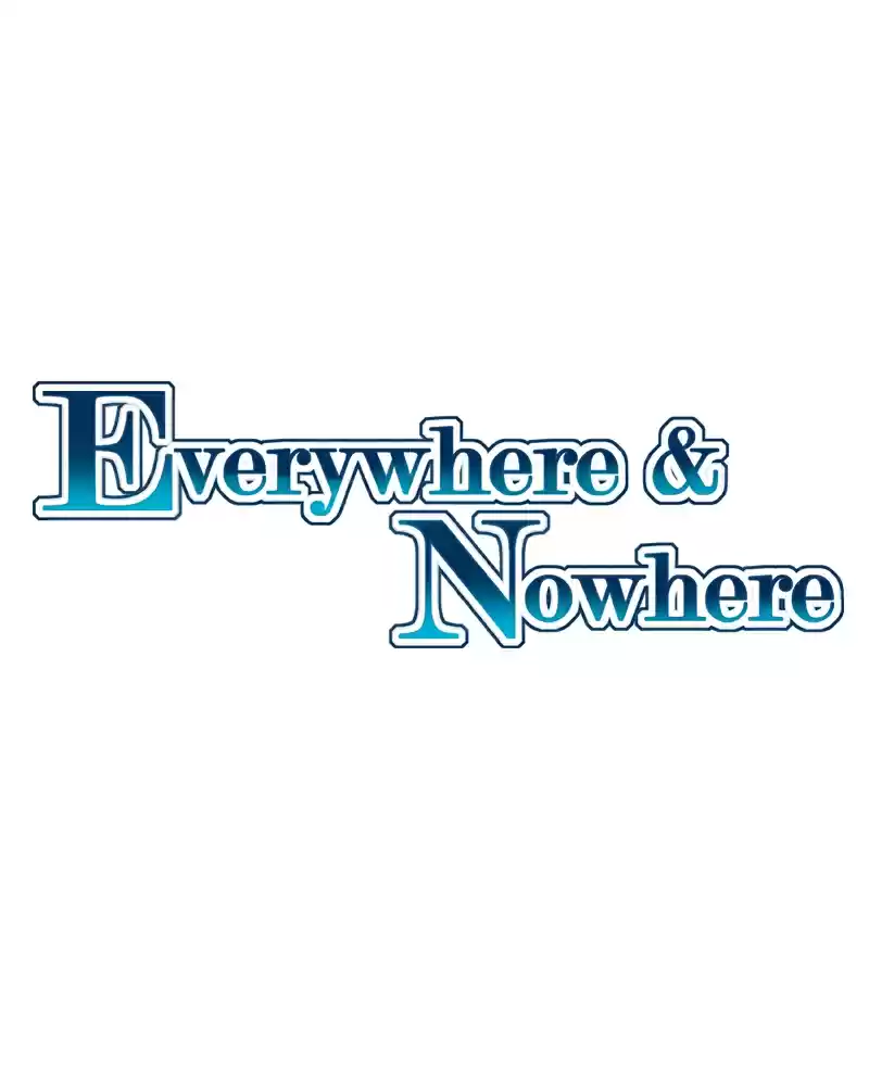 Everywhere & Nowhere Vol. 2 Ch. 88 Hatred