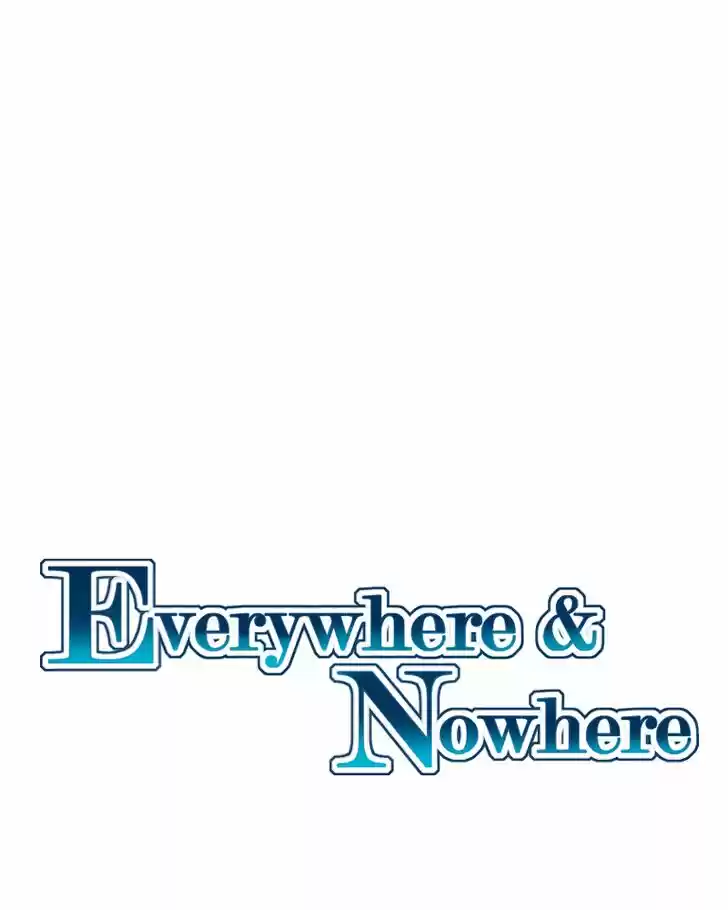 Everywhere & Nowhere Vol.03 Ch.177