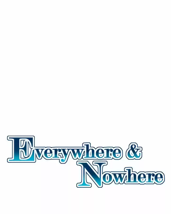 Everywhere & Nowhere Vol.03 Ch.181