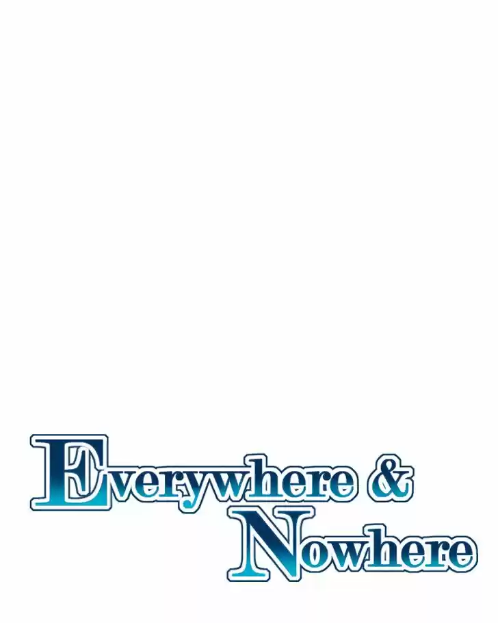 Everywhere & Nowhere Vol.03 Ch.187