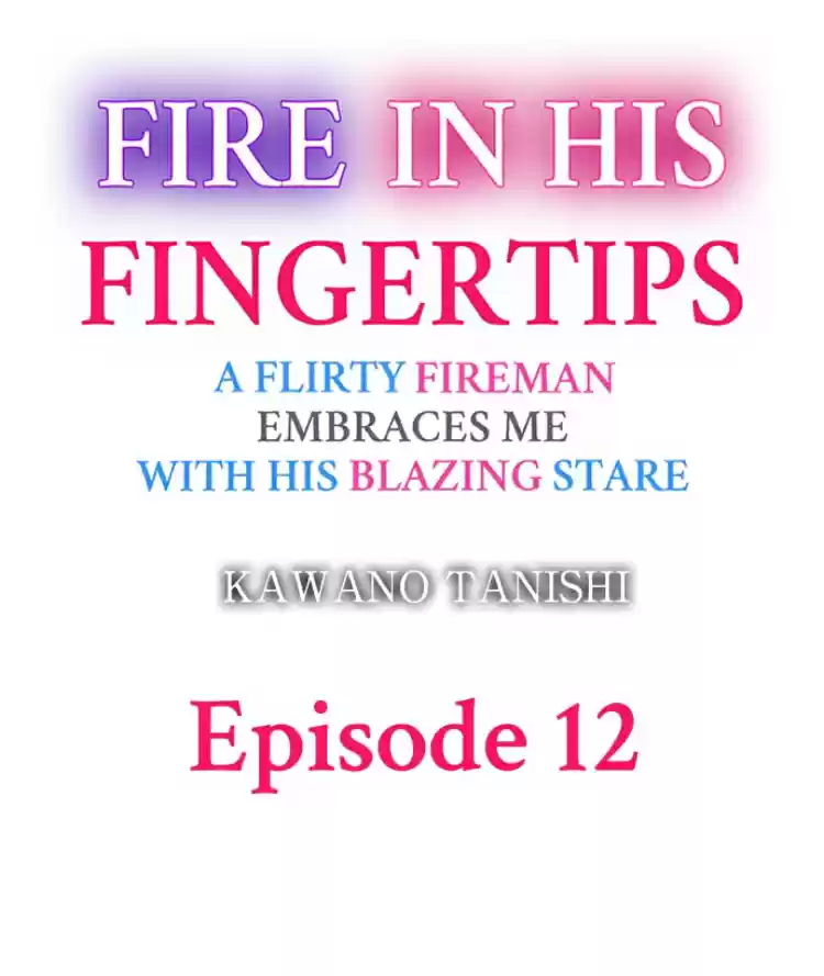 Fire in his fingertips Ch.12
