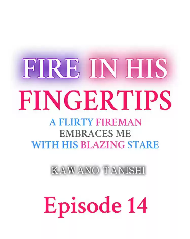 Fire in his fingertips Ch.14