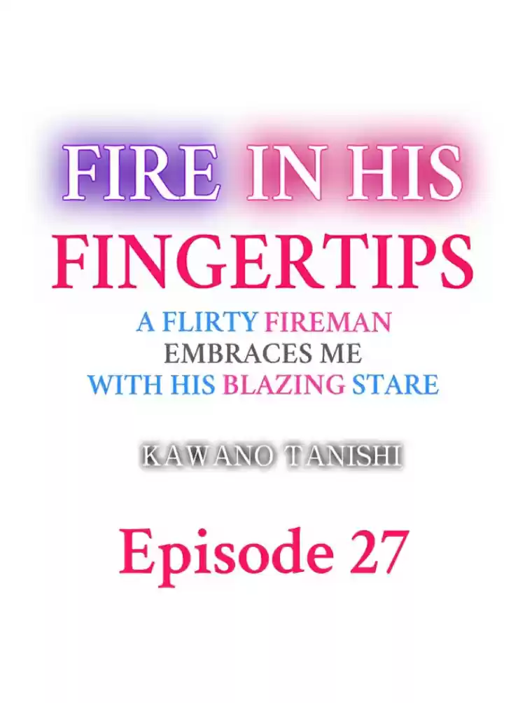 Fire in his fingertips Ch.27