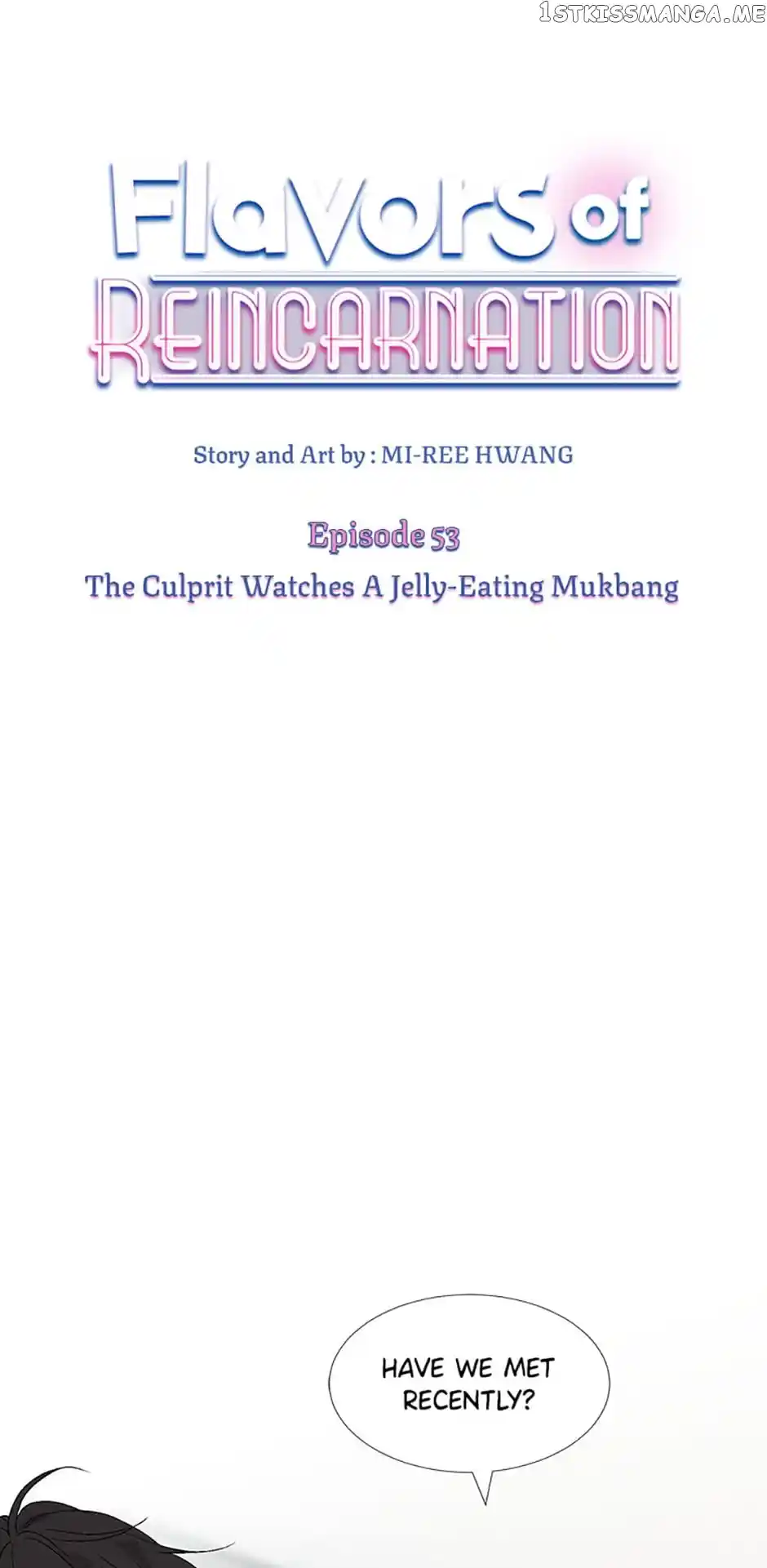 Flavors of Reincarnation Chapter 53