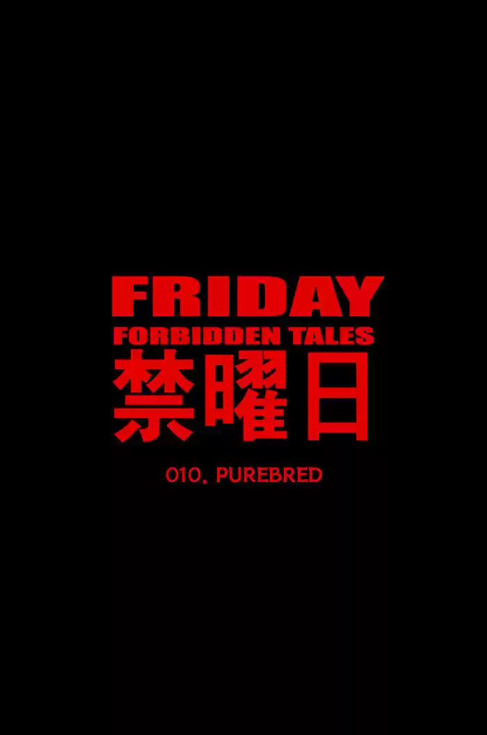 Friday: Forbidden Tales 10