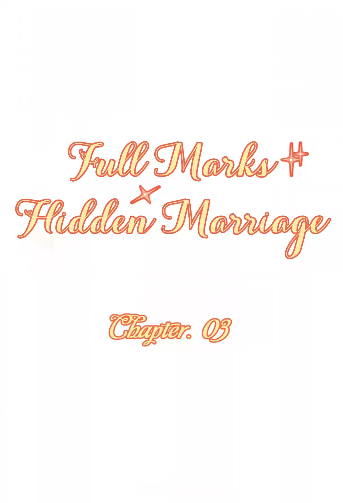 Full Marks Hidden Marriage Ch. 3