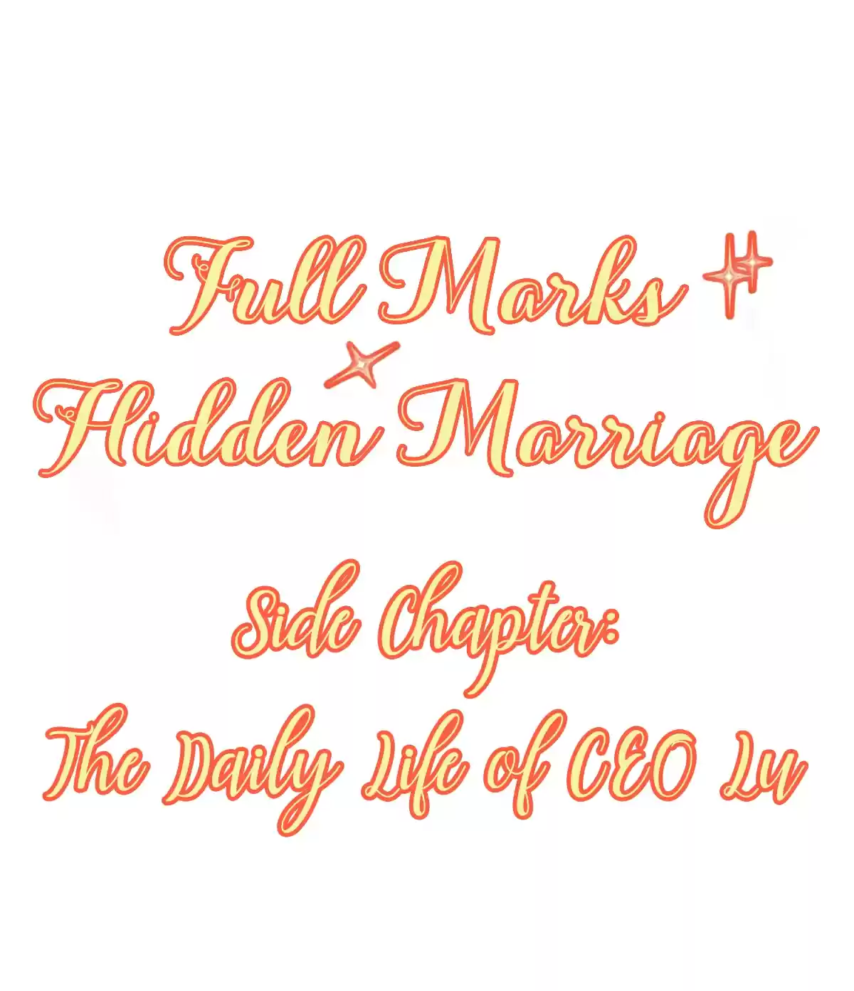 Full Marks Hidden Marriage Ch. 7.5