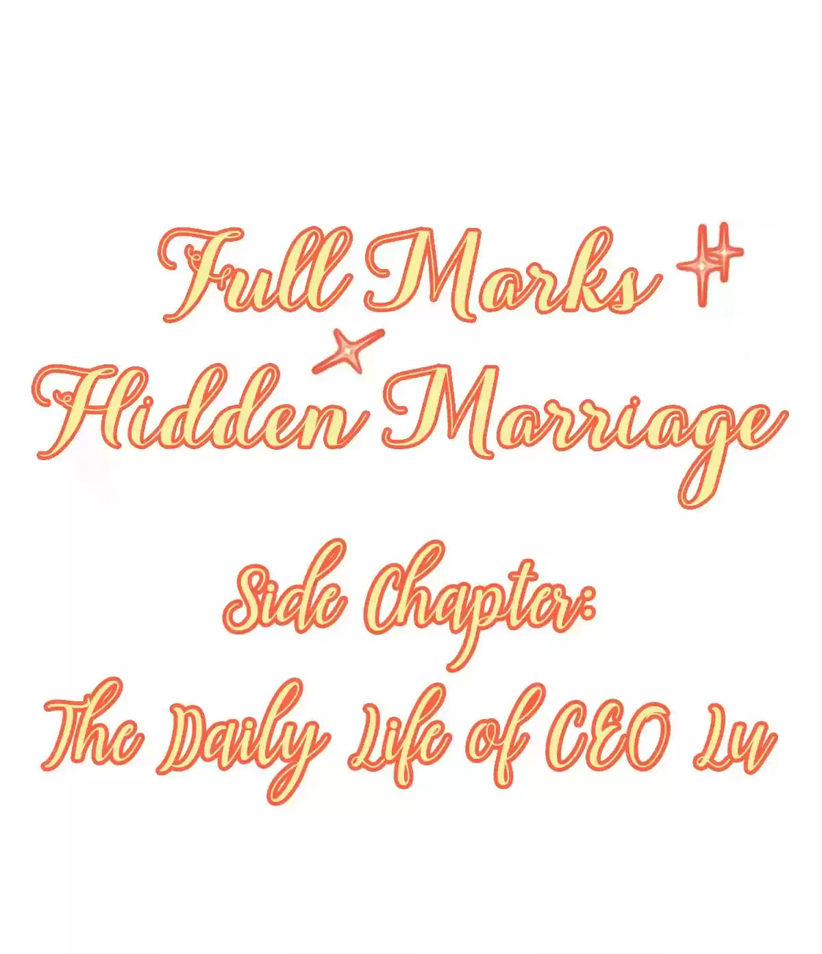 Full Marks Hidden Marriage: Pick Up a Son, Get a Free Husband Chapter 7.5