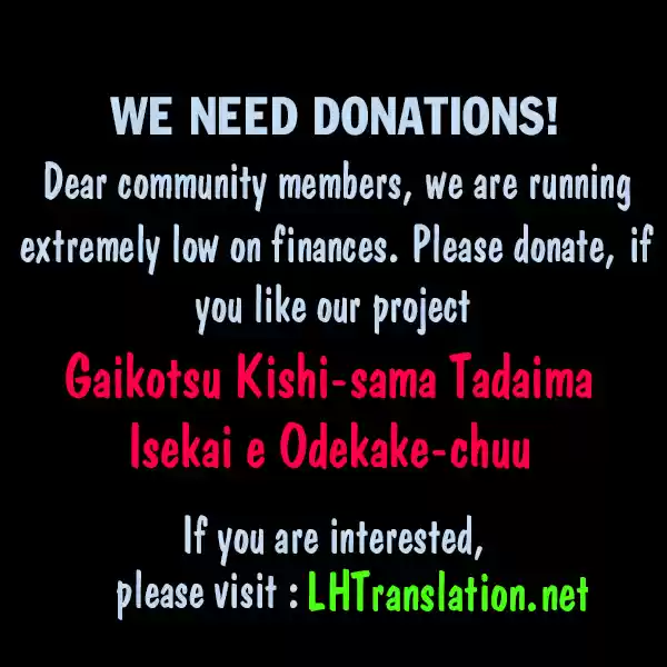 Gaikotsu Kishi sama, Tadaima Isekai e Odekake chuu Ch. 17 Bringer of Clamaity I