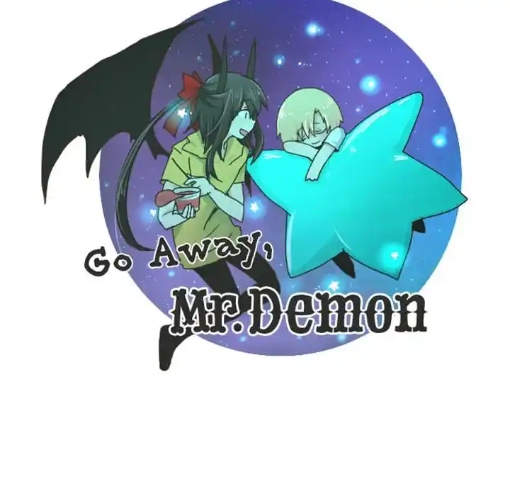 Go away, Mr.Demon Chapter 10