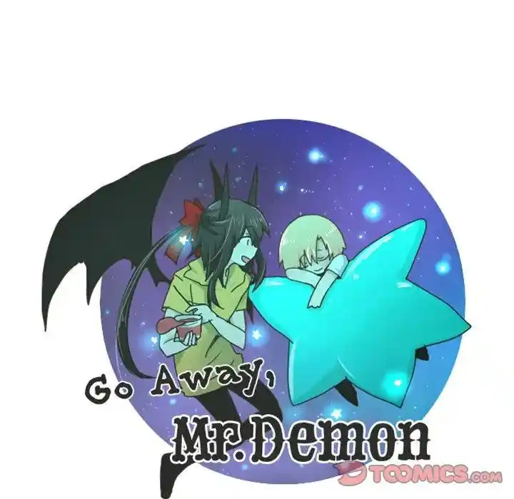 Go away, Mr.Demon Chapter 7