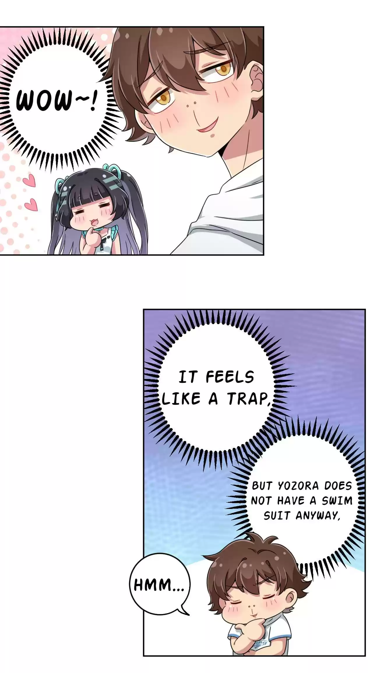 God Gave Me This Awkward Superpower, What Is It for? 20 Big Brother, How Is It?