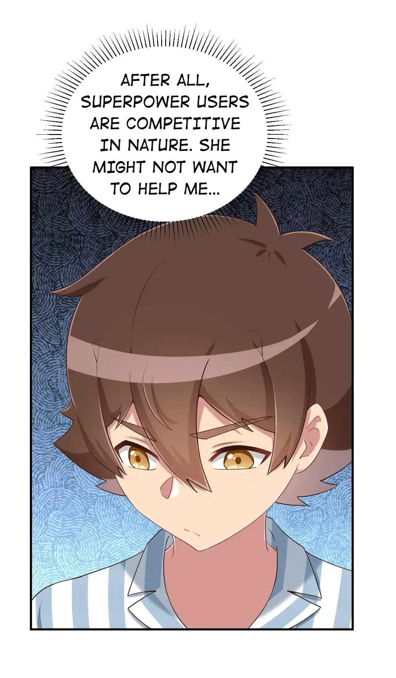 God Gave Me This Awkward Superpower, What Is It for? 98