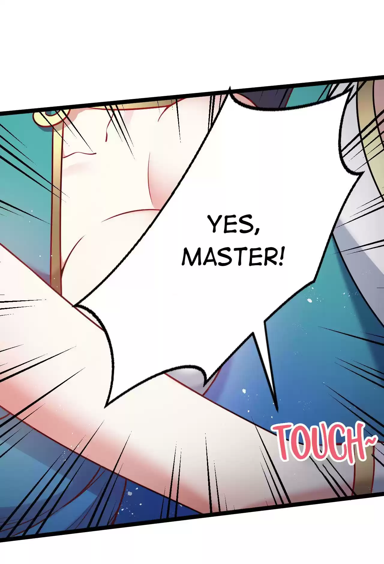 Good Disciple, Have Pity on Your Master! 17 Hug Me Tight