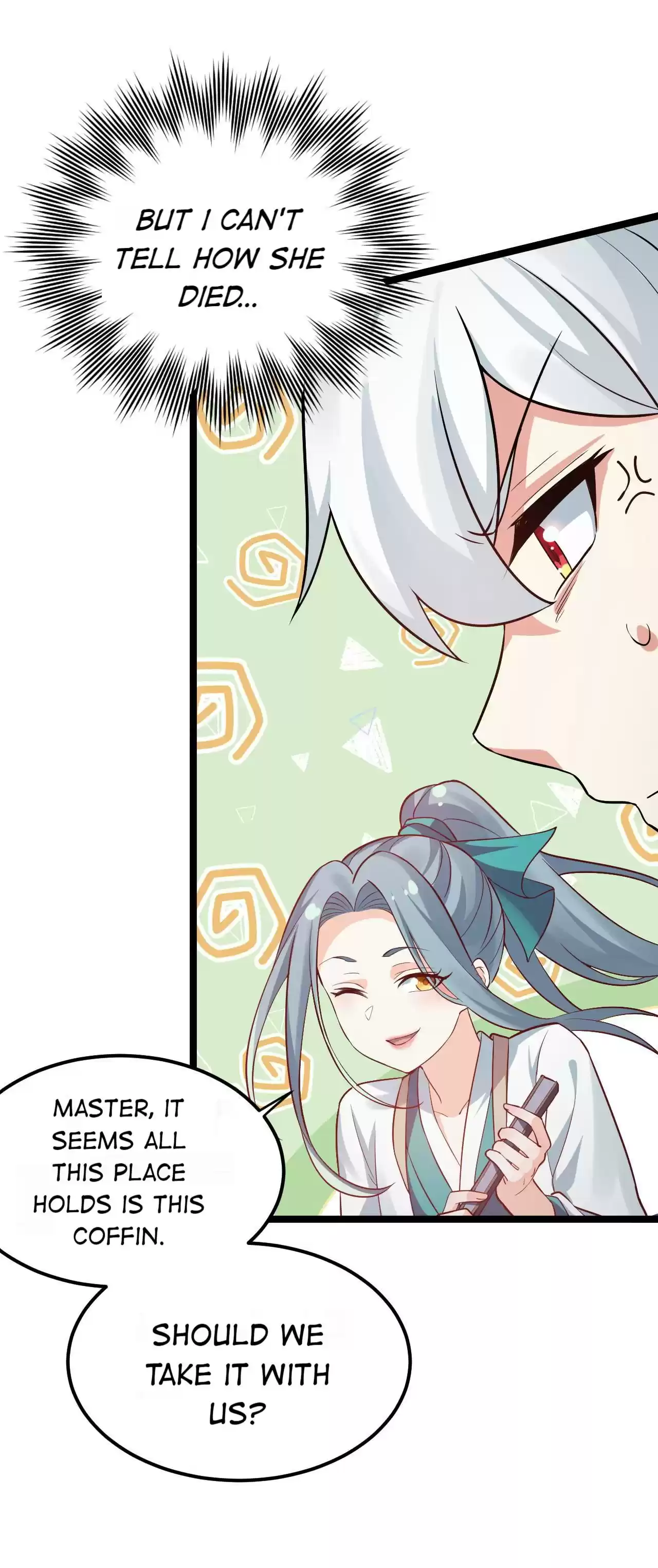 Good Disciple, Have Pity on Your Master! 18 The Woman In The Coffin