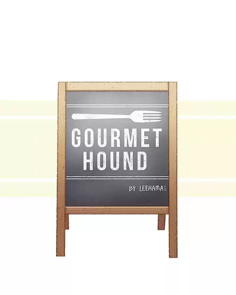 Gourmet Hound Chapter 108: Ep.104: