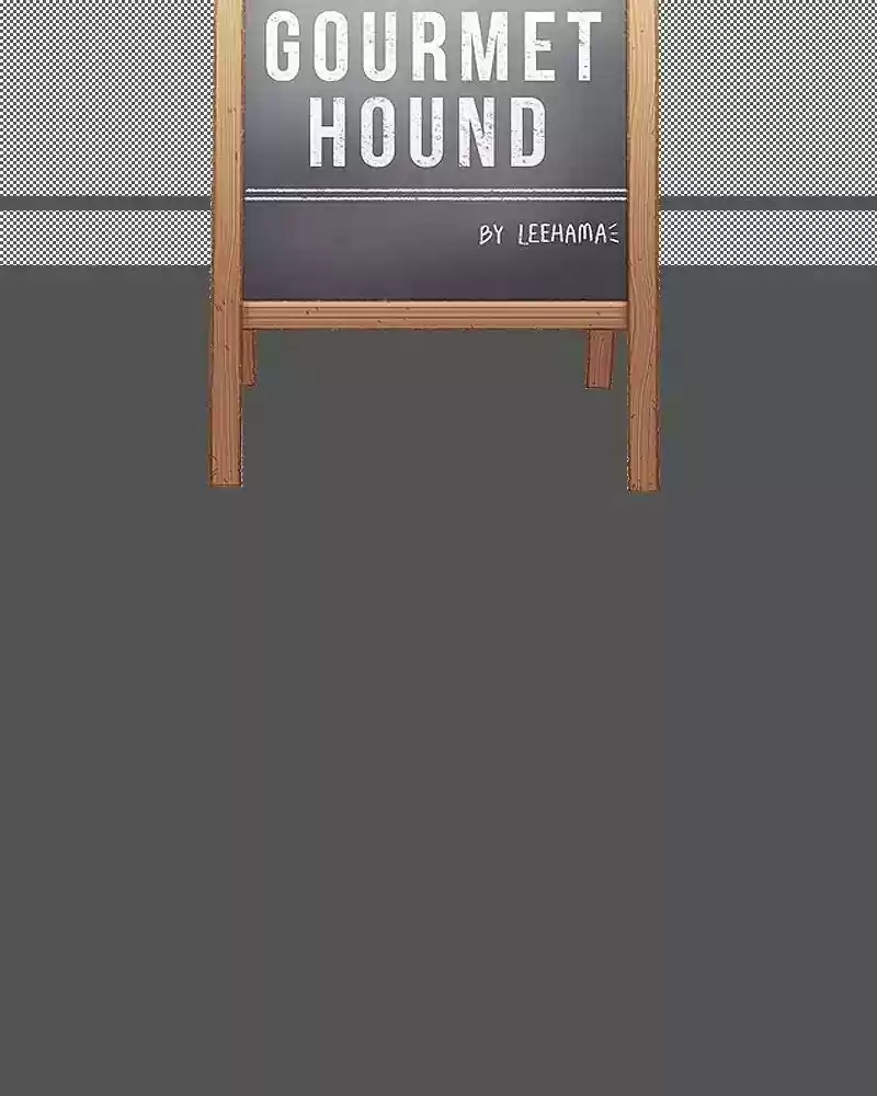 Gourmet Hound Chapter 114: Ep.110: