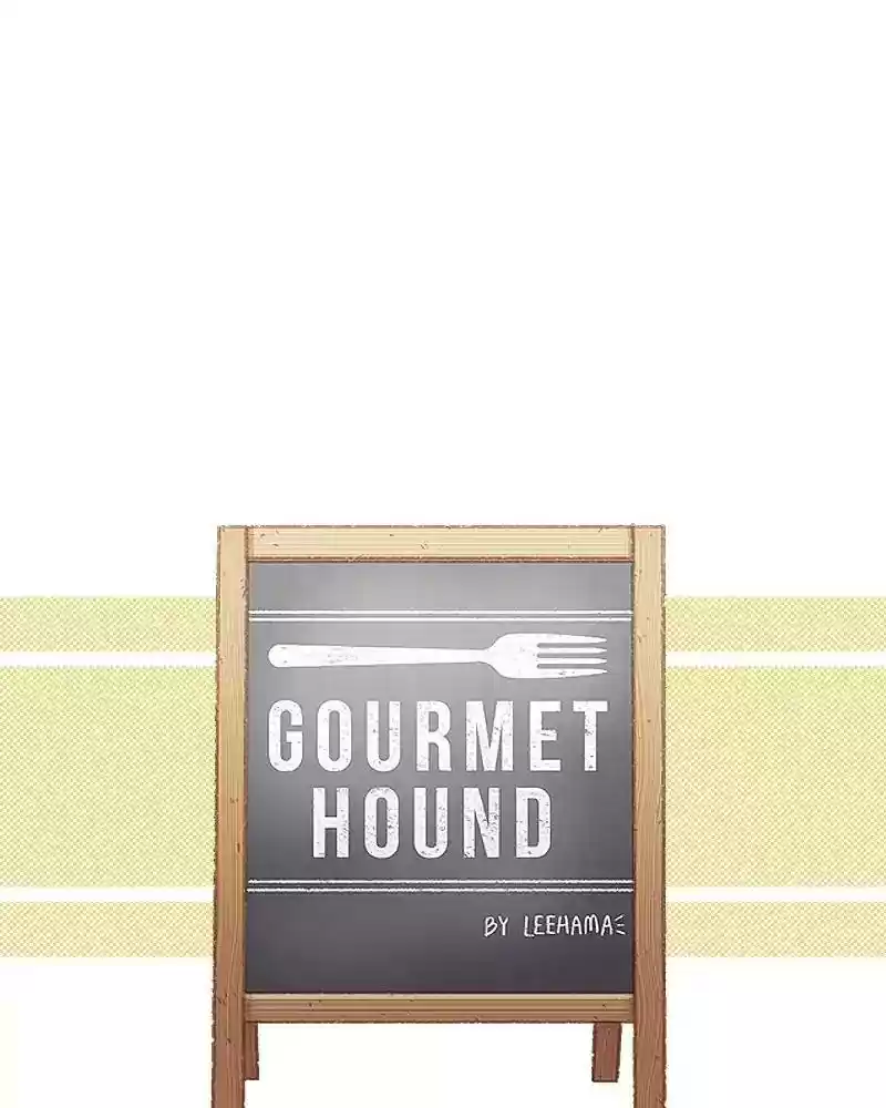 Gourmet Hound Chapter 130: Ep.126: