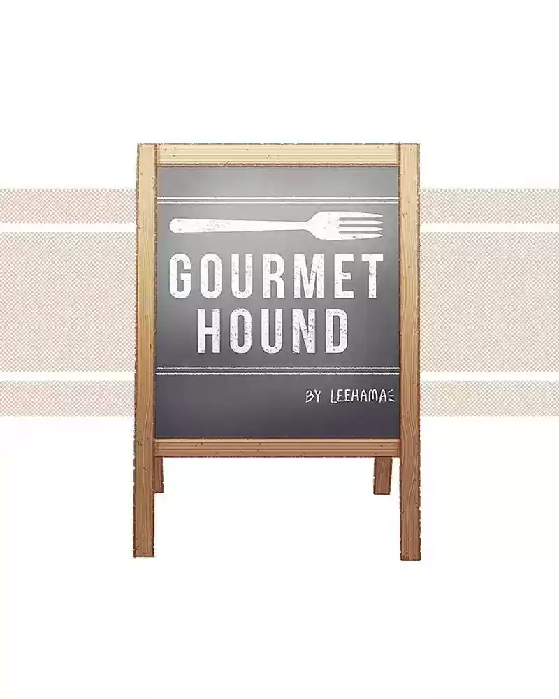 Gourmet Hound Chapter 131: Ep.127: