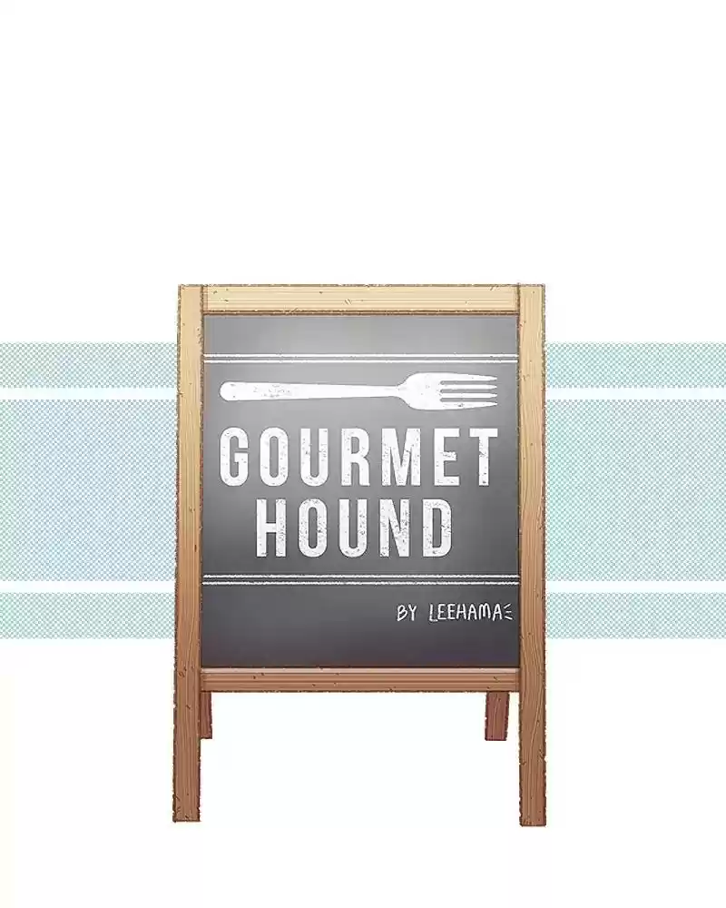 Gourmet Hound Chapter 132: Ep.128: