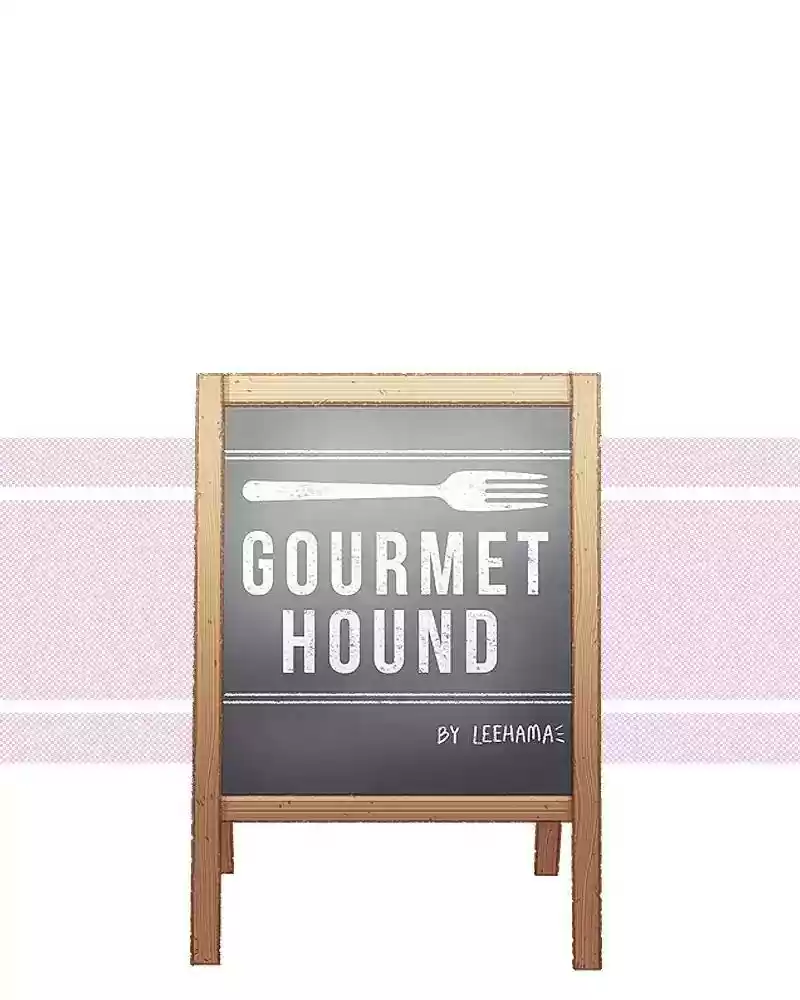 Gourmet Hound Chapter 133: Ep.129: