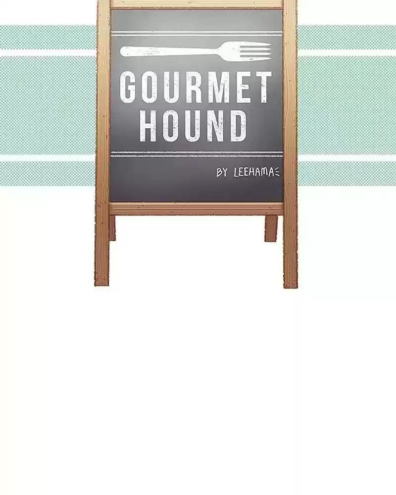 Gourmet Hound Chapter 140: Ep.136:
