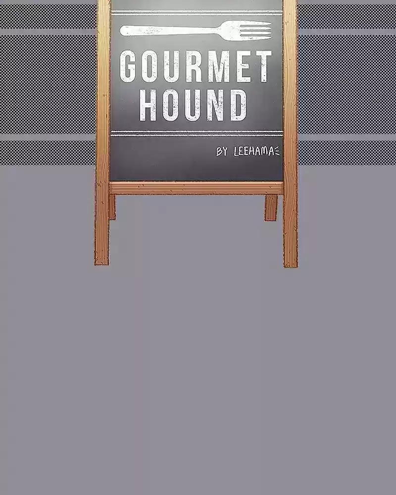 Gourmet Hound Chapter 150: Ep.146: