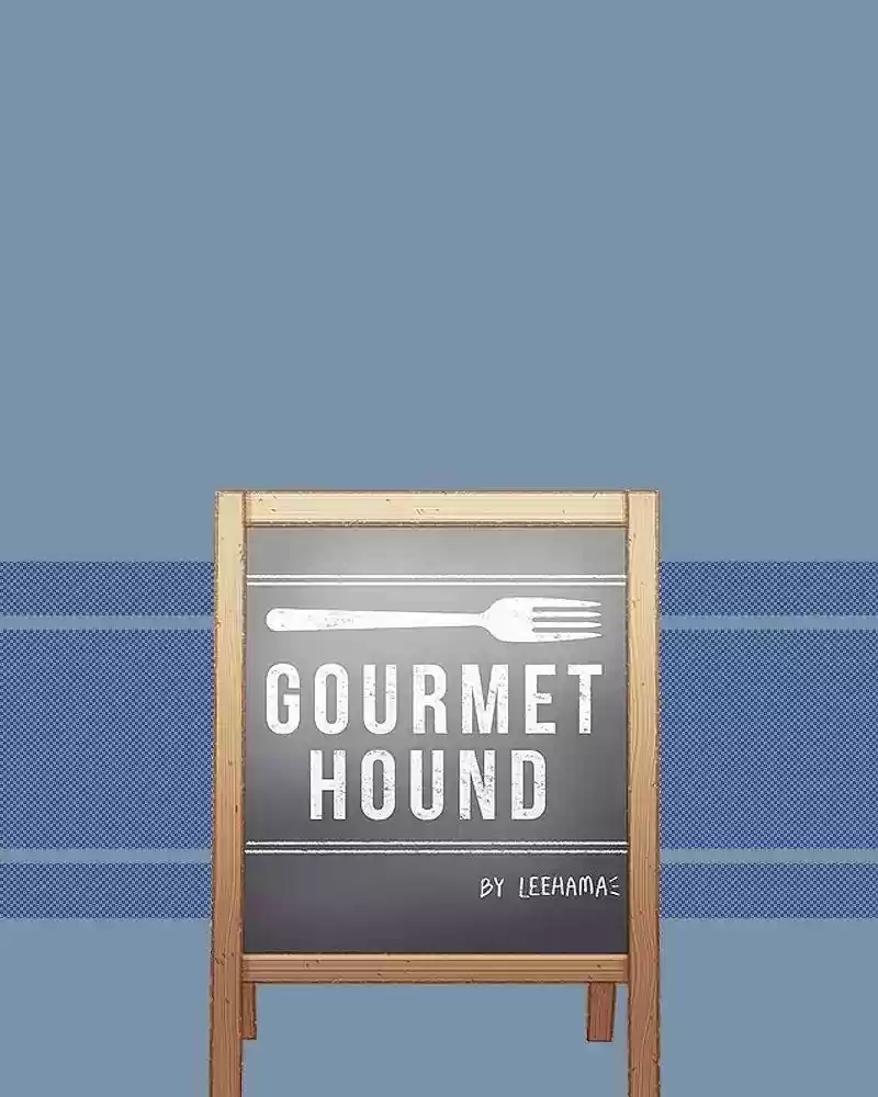 Gourmet Hound Chapter 152: Ep.148: