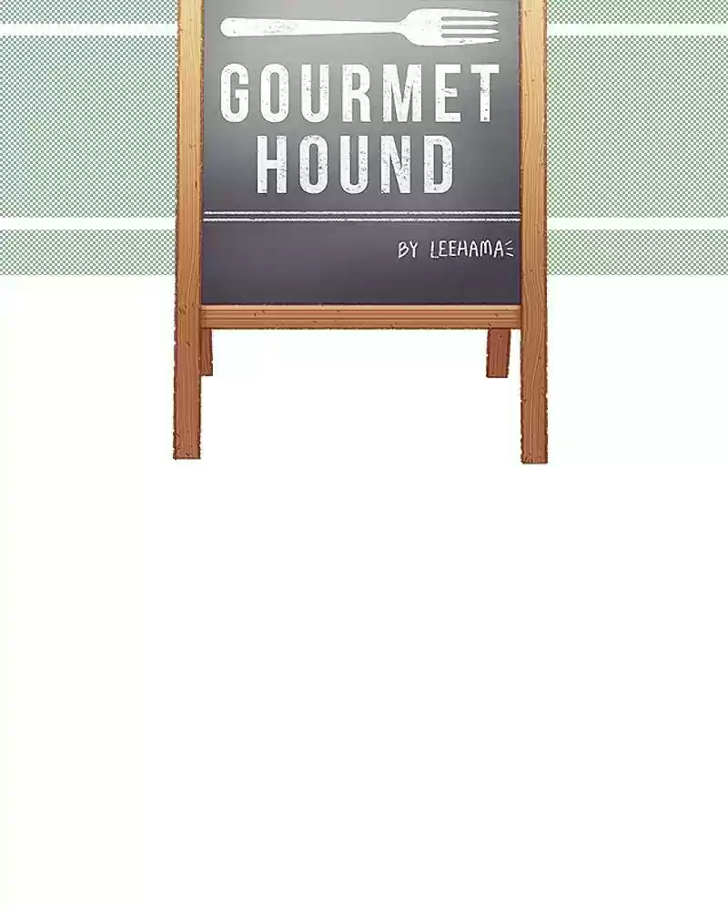 Gourmet Hound Chapter 155: Ep.151: