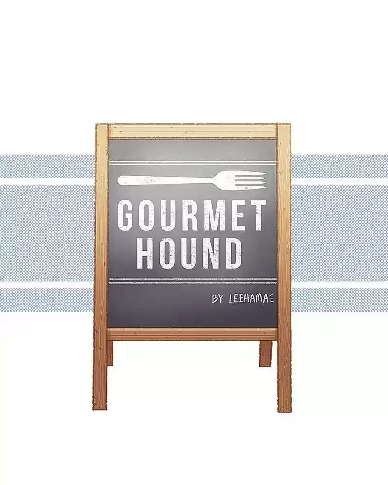 Gourmet Hound Chapter 164: Ep.160: