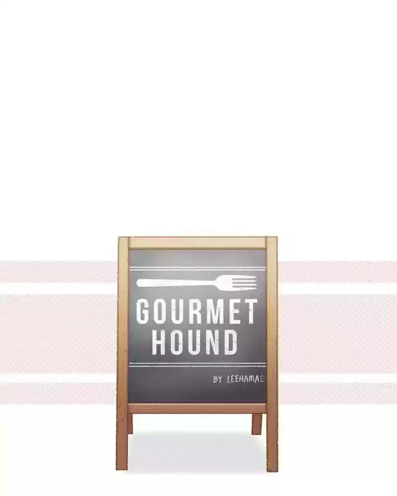 Gourmet Hound Chapter 50: Ep.49: