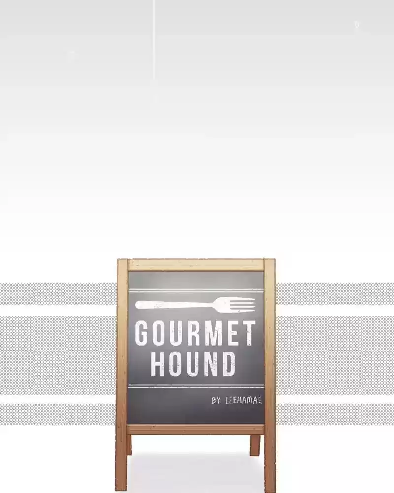 Gourmet Hound Chapter 54: Ep.53: