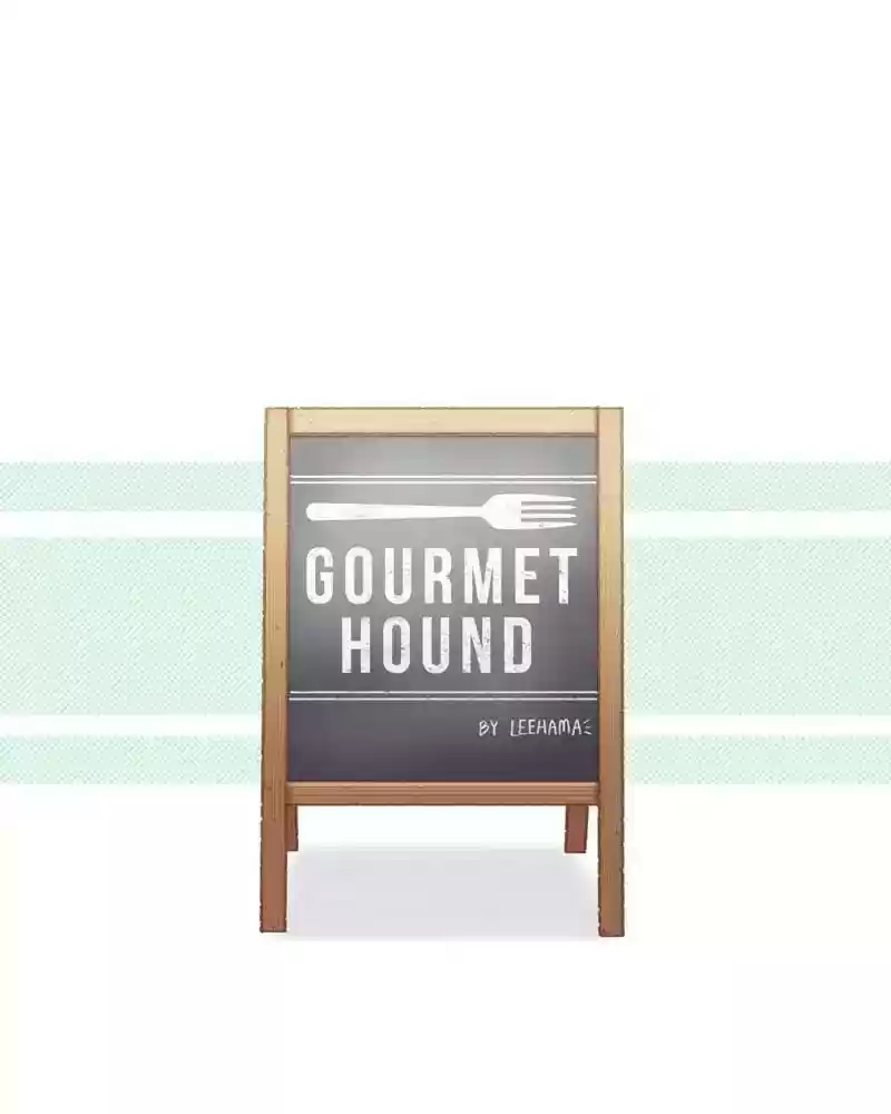 Gourmet Hound Chapter 59: Ep.58:
